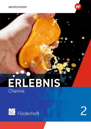 Buchcover und Innenansicht für das Buch: Erlebnis Chemie 2. Förderheft. Für Nordrhein-Westfalen und Hessen