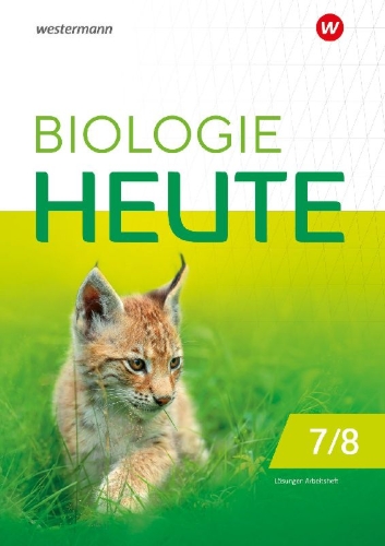 Buchcover und Innenansicht für das Buch: Biologie heute SI 7/8. Lösungen zum Arbeitsheft. Für die Sekundarstufe I in Berlin und Brandenburg