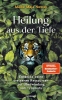 Buchcover und Innenansicht für das Buch: Heilung aus der Tiefe