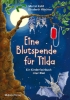 Buchcover und Innenansicht für das Buch: Eine Blutspende für Tilda