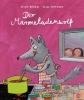Buchcover und Innenansicht für das Buch: Der Marmeladenwolf