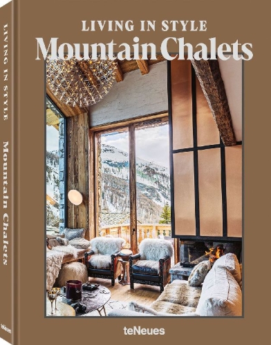 Buchcover und Innenansicht für das Buch: Living in Style Mountain Chalets (DE)