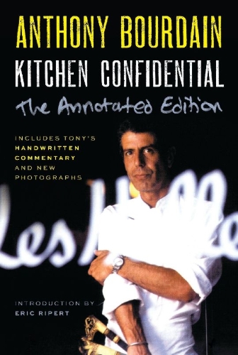 Buchcover und Innenansicht für das Buch: Kitchen Confidential Annotated Edition