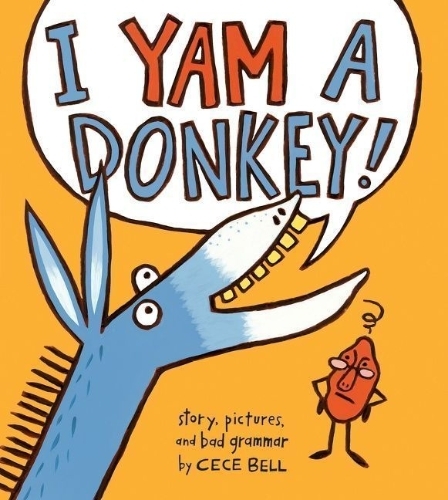 Buchcover und Innenansicht für das Buch: I Yam a Donkey!