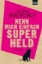 Buchcover und Innenansicht für das Buch: Nenn mich einfach Superheld