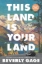 Buchcover und Innenansicht für das Buch: This Land Is Your Land