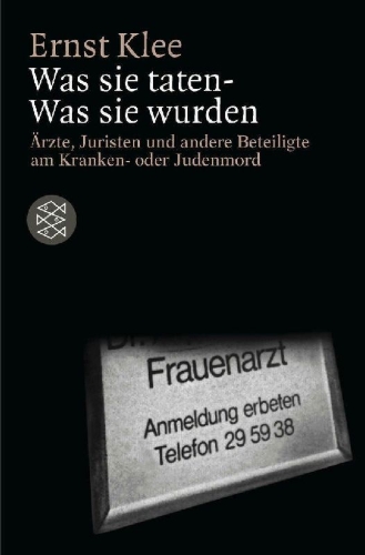 Buchcover und Innenansicht für das Buch: Was sie taten - Was sie wurden