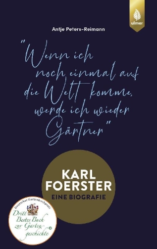 Buchcover und Innenansicht für das Buch: Karl Foerster - Die Biografie