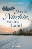 Buchcover und Innenansicht für das Buch: Weiße Nächte, weites Land