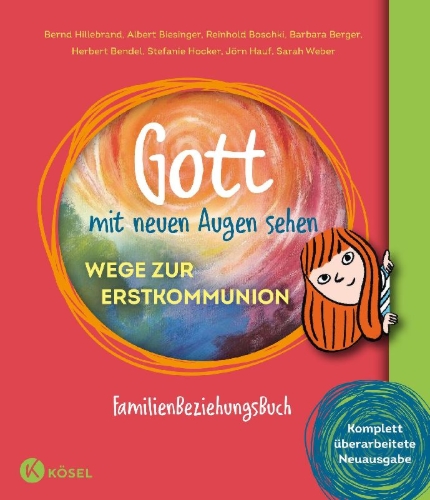 Buchcover und Innenansicht für das Buch: Gott mit neuen Augen sehen. Wege zur Erstkommunion