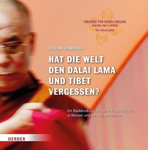 Buchcover und Innenansicht für das Buch: Hat die Welt den Dalai Lama und Tibet vergessen?