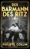 Buchcover und Innenansicht für das Buch: Le barman du Ritz