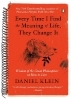 Buchcover und Innenansicht für das Buch: Every Time I Find the Meaning of Life, They Change It