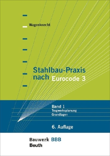 Buchcover und Innenansicht für das Buch: Stahlbau-Praxis nach Eurocode 3
