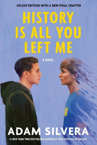 Buchcover und Innenansicht für das Buch: History Is All You Left Me (Deluxe Edition)