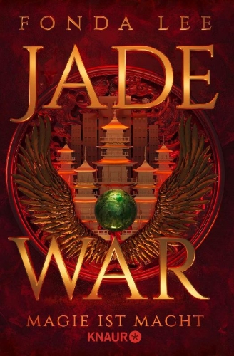 Buchcover und Innenansicht für das Buch: Jade War - Magie ist Macht