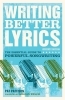 Buchcover und Innenansicht für das Buch: Writing Better Lyrics