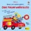 Buchcover und Innenansicht für das Buch: Ohren auf und los geht's! Das Feuerwehrauto