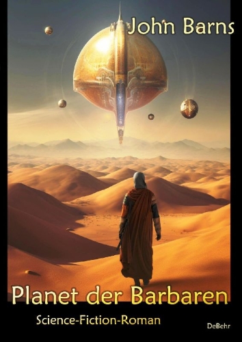 Buchcover und Innenansicht für das Buch: Planet der Barbaren - Science-Fiction-Roman