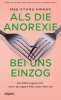 Buchcover und Innenansicht für das Buch: Als die Anorexie bei uns einzog