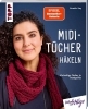 Buchcover und Innenansicht für das Buch: Midi-Tücher häkeln (kreativ.kompakt.)