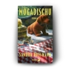 Buchcover und Innenansicht für das Buch: Mogadischu