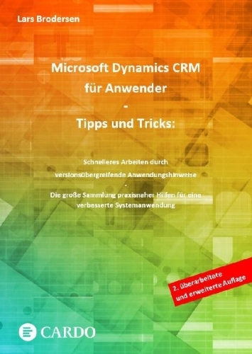 Buchcover und Innenansicht für das Buch: Microsoft Dynamics CRM für Anwender - Tipps und Tricks