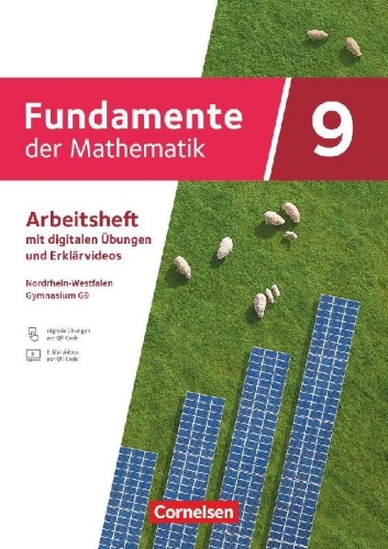 Buchcover und Innenansicht für das Buch: Fundamente der Mathematik - Nordrhein-Westfalen - Arbeitsheft zum Schulbuch mit Erklärfilmen und digitalen Übungen