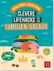 Buchcover und Innenansicht für das Buch: Clevere Lifehacks für den Familien-Urlaub