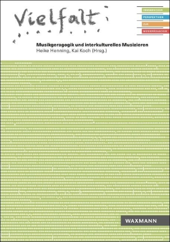 Buchcover und Innenansicht für das Buch: Vielfalt. Musikgeragogik und interkulturelles Musizieren