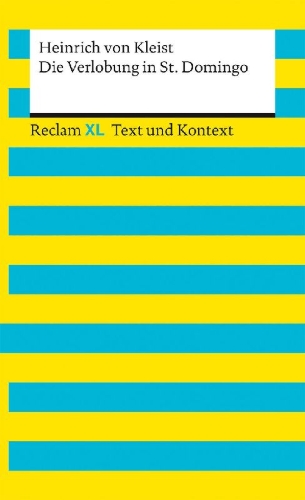 Buchcover und Innenansicht für das Buch: Die Verlobung in St. Domingo. Textausgabe mit Kommentar und Materialien