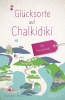 Buchcover und Innenansicht für das Buch: Glücksorte auf Chalkidiki. Mit Thessaloniki