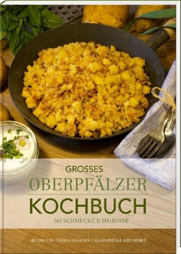 Buchcover und Innenansicht für das Buch: Großes Oberpfälzer Kochbuch