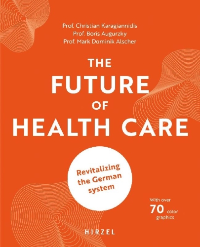 Buchcover und Innenansicht für das Buch: The Future of Health Care