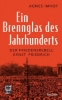 Buchcover und Innenansicht für das Buch: Ein Brennglas des Jahrhunderts. Der Friedensrebell Ernst Friedrich