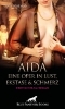 Buchcover und Innenansicht für das Buch: Aida - Eine Oper in Lust, Ekstase & Schmerz | Erotischer SM-Roman