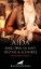 Buchcover und Innenansicht für das Buch: Aida - Eine Oper in Lust, Ekstase & Schmerz | Erotischer SM-Roman