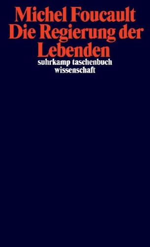 Buchcover und Innenansicht für das Buch: Du gouvernement des vivants. Cours au Collège de France 1979-1980