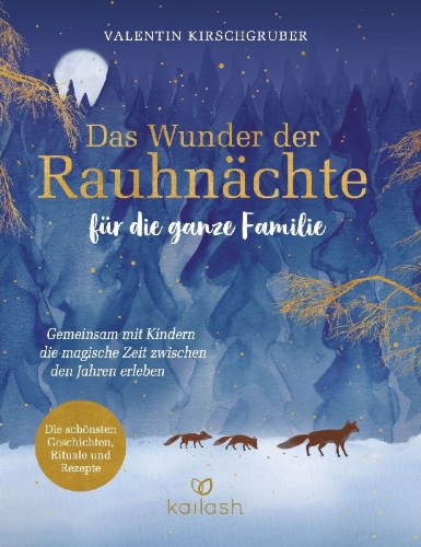 Buchcover und Innenansicht für das Buch: Das Wunder der Rauhnächte für die ganze Familie