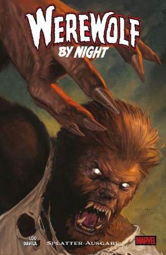 Buchcover und Innenansicht für das Buch: Werewolf by Night: Red Band (2024) #1-#10; Werwolf by Night: Blood Hunt (2024) #1; Werwolf by Night: Blood Moon Rise (2025) #1