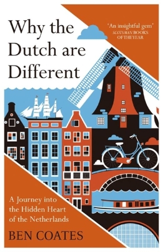Buchcover und Innenansicht für das Buch: Why the Dutch are Different