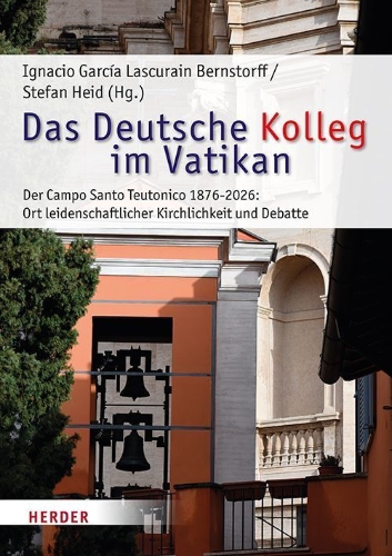 Buchcover und Innenansicht für das Buch: Das deutsche Kolleg im Vatikan
