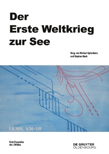 Buchcover und Innenansicht für das Buch: Der Erste Weltkrieg zur See