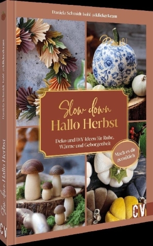 Buchcover und Innenansicht für das Buch: Slow down, hallo Herbst