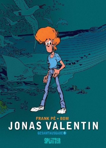 Buchcover und Innenansicht für das Buch: Jonas Valentin Gesamtausgabe. Band 1