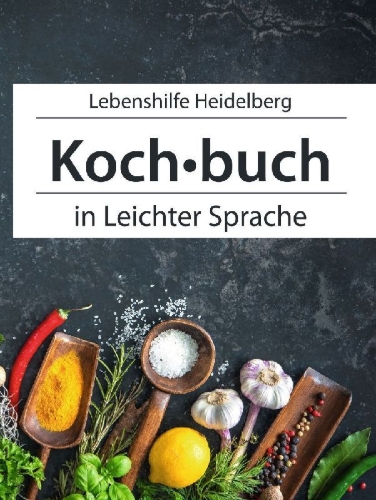 Buchcover und Innenansicht für das Buch: Einfach Kochen in leichter Sprache