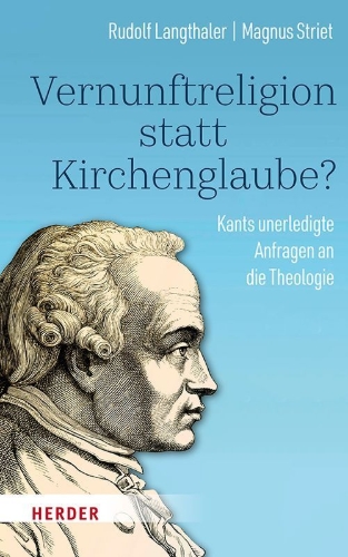 Buchcover und Innenansicht für das Buch: Vernunftreligion statt Kirchenglaube?