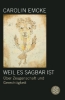 Buchcover und Innenansicht für das Buch: Weil es sagbar ist
