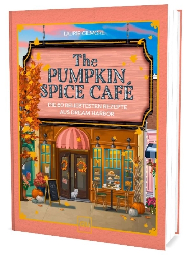 Buchcover und Innenansicht für das Buch: The Official Pumpkin Spice Café Cookbook
