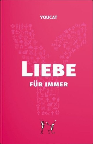Buchcover und Innenansicht für das Buch: YOUCAT Liebe für immer